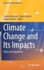 Image for Climate change and its impacts  : risks and inequalities