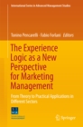 Image for Experience Logic as a New Perspective for Marketing Management: From Theory to Practical Applications in Different Sectors