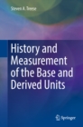 Image for History and Measurement of the Base and Derived Units