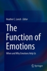 Image for The Function of Emotions : When and Why Emotions Help Us