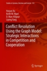 Image for Conflict Resolution Using the Graph Model: Strategic Interactions in Competition and Cooperation