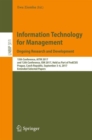 Image for Information technology for management: ongoing research and development : 15th Conference, AITM 2017 and 12th Conference, ISM 2017, held as a part of FedCSIS Prague, Czech Republic, September 3-6, 2017, extended selected papers