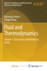 Image for Fluid and Thermodynamics : Volume 3: Structured and Multiphase Fluids