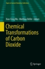 Image for Chemical Transformations of Carbon Dioxide