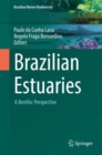 Image for Brazilian Estuaries : A Benthic Perspective