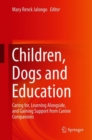 Image for Children, Dogs and Education
