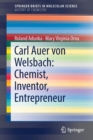 Image for Carl Auer von Welsbach: Chemist, Inventor, Entrepreneur