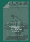 Image for Harnessing the power of the criminal corpse