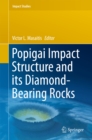 Image for Popigai impact structure and its diamond-bearing rocks