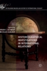Image for Historiographical Investigations in International Relations