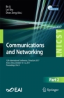 Image for Communications and networking.: 12th International Conference, ChinaCom 2017, Xi&#39;an, China, October 10-12, 2017, proceedings