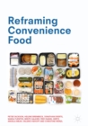 Image for Reframing convenience food