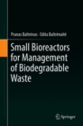 Image for Small Bioreactors for Management of Biodegradable Waste