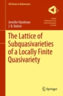 Image for The lattice of subquasivarieties of a locally finite quasivariety