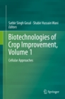 Image for Biotechnologies of crop improvement.: (Cellular approaches)