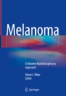 Image for Melanoma: a modern multidisciplinary approach