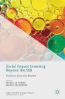 Image for Social impact investing beyond the SIB  : evidence from the market