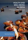 Image for Health and well-being in India: a quantitative analysis of inequality in outcomes and opportunities