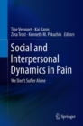 Image for Social and Interpersonal Dynamics in Pain