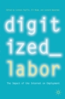 Image for Digitized labor: the impact of the Internet on employment