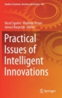 Image for Practical Issues of Intelligent Innovations