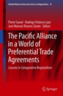 Image for The Pacific Alliance in a World of Preferential Trade Agreements : Lessons in Comparative Regionalism