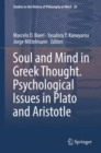 Image for Soul and Mind in Greek Thought. Psychological Issues in Plato and Aristotle