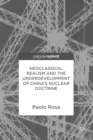 Image for Neoclassical realism and the underdevelopment of China&#39;s nuclear doctrine