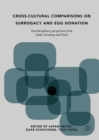 Image for Cross-cultural comparisons on surrogacy and egg donation  : interdisciplinary perspectives from India, Germany and Israel