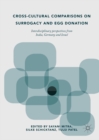 Image for Cross-cultural comparisons on surrogacy and egg donation: interdisciplinary perspectives from India, Germany and Israel