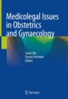 Image for Medicolegal Issues in Obstetrics and Gynaecology