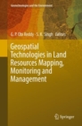 Image for Geospatial Technologies in Land Resources Mapping, Monitoring and Management