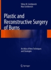 Image for Plastic and Reconstructive Surgery of Burns