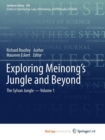 Image for Exploring Meinong&#39;s Jungle and Beyond : The Sylvan Jungle - Volume 1