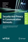 Image for Security and Privacy in Communication Networks : 13th International Conference, SecureComm 2017, Niagara Falls, ON, Canada, October 22–25, 2017, Proceedings