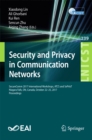 Image for Security and privacy in communication networks: SecureComm 2017 International Workshops, ATCS and SePrIoT, Niagara Falls, ON, Canada, October 22-25, 2017, Proceedings : 239