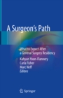Image for A Surgeon&#39;s Path: What to Expect After a General Surgery Residency