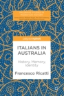 Image for Italians in Australia: History, Memory, Identity