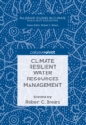 Image for Climate resilient water resources management