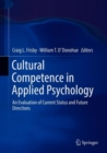 Image for Cultural Competence in Applied Psychology: An Evaluation of Current Status and Future Directions