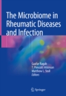 Image for The microbiome in rheumatic diseases and infection