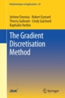 Image for The Gradient Discretisation Method