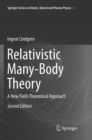 Image for Relativistic Many-Body Theory : A New Field-Theoretical Approach