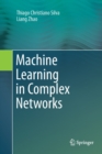 Image for Machine Learning in Complex Networks
