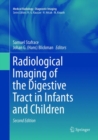 Image for Radiological Imaging of the Digestive Tract in Infants and Children