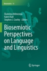 Image for Biosemiotic perspectives on language and linguistics