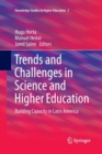 Image for Trends and Challenges in Science and Higher Education