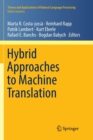 Image for Hybrid Approaches to Machine Translation