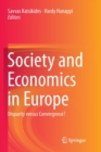 Image for Society and Economics in Europe : Disparity versus Convergence?