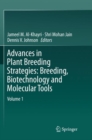 Image for Advances in Plant Breeding Strategies: Breeding, Biotechnology and Molecular Tools
